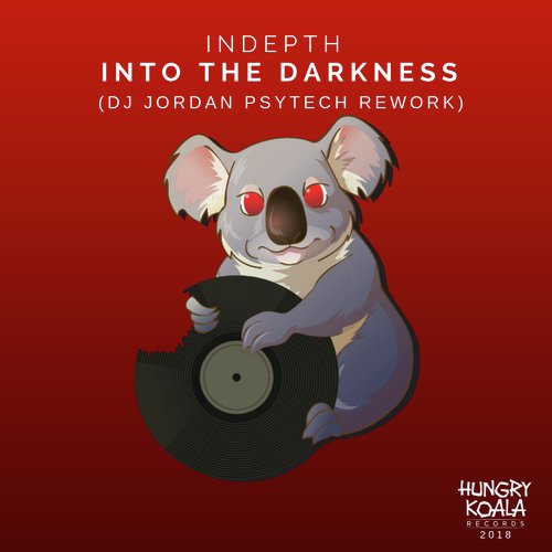 Into The Darkness (Dj Jordan PsyTech Rework)