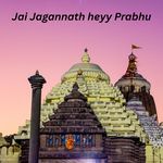Jai Jagannath heyy Prabhu