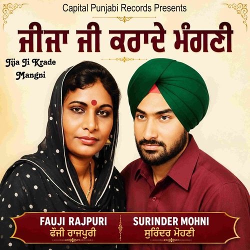Jija Ji Krade Mangni