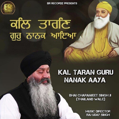 Kal Taran Guru Nanak Aaya