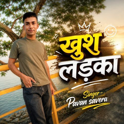 Khush Ladka