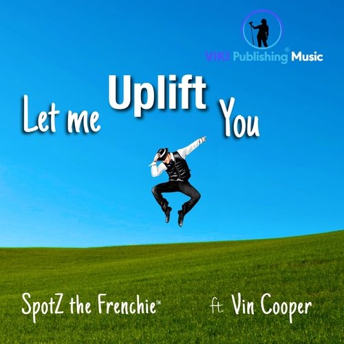 Let Me Uplift You (feat. Vin Cooper) cover art