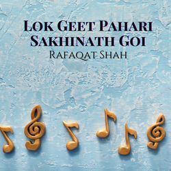 Lok Geet Pahari Sakhinath Goi-Jw1dV1l6DgE