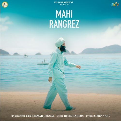 Mahi Rangrez Songs Download - Free Online Songs @ JioSaavn