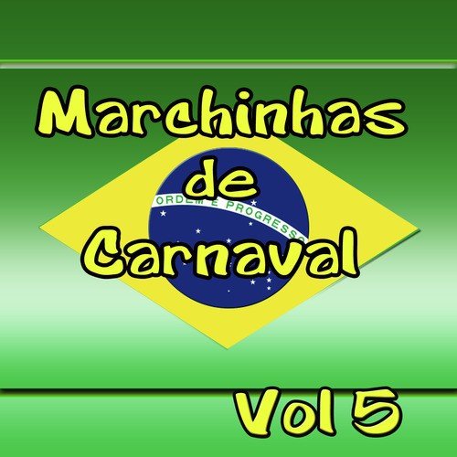 Marchinhas de Carnaval  Vol 5