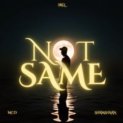 NOT SAME-BQkZAyF6AGY