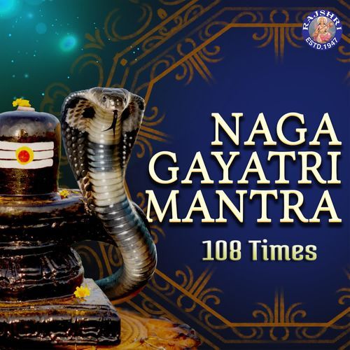 Naga Gayatri Mantra 108 Times