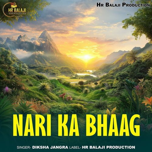 Nari Ka Bhaag