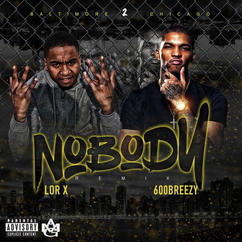 Nobody (feat. 600Breezy) (Remix)