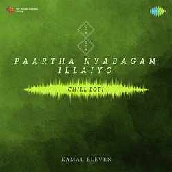 Paartha Nyabagam Illaiyo - Chill Lofi-RzsJcg58dEo