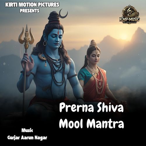 Prerna Shiva Mool Mantra