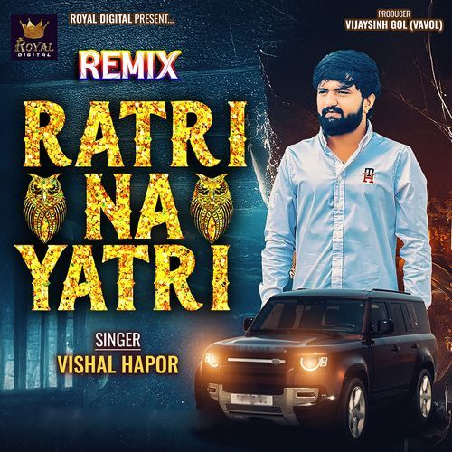 Ratri Na Yatri (Remix)