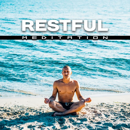 Restful Meditation – Sounds of Yoga, Chakra Balancing, Inner Journey, Zen Music, Deep Meditation, Relax, Pure Mind