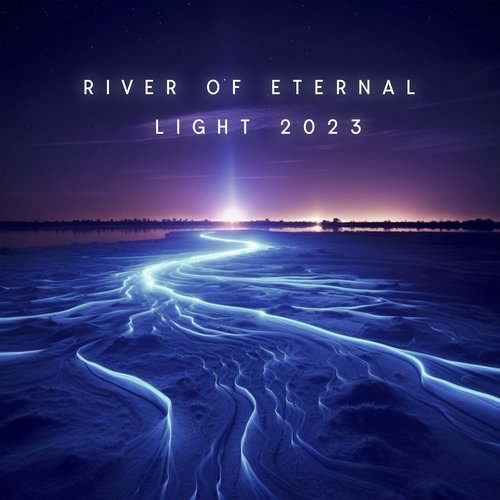 River Of Eternal Light 2023_poster_image