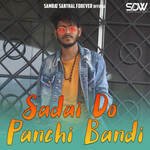 Sadai Do Panchi Bandi