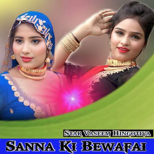 Sanna Ki Bewafai