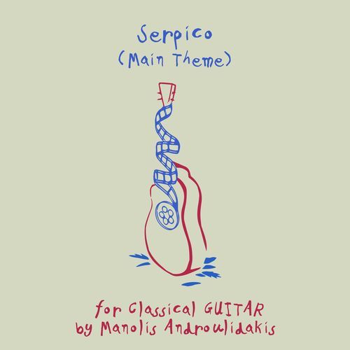 Serpico (Main Theme) [Arr. for Classical Guitar by Manolis Androulidakis] cover art
