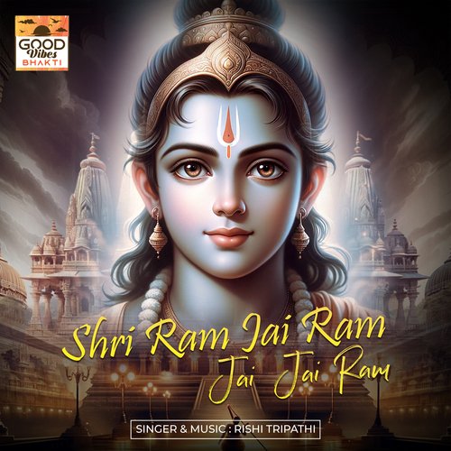 Shri Ram Jai Ram Jai Jai Ram (Extended Version)