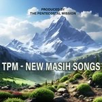 TPM - New Masih Songs