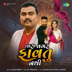 Tara Vagar Favtu Nathi