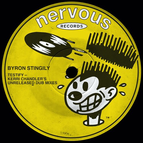 Testify (Kerri Chandler's Unreleased Dub Mixes)