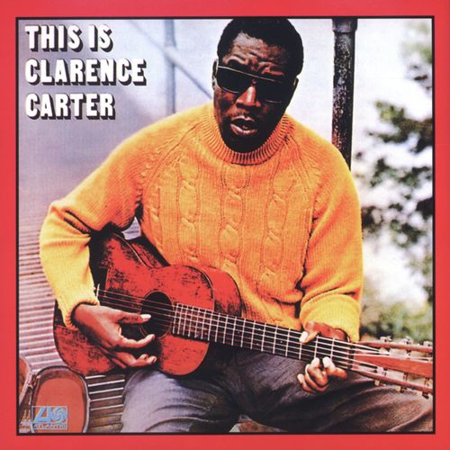 This Is Clarence Carter