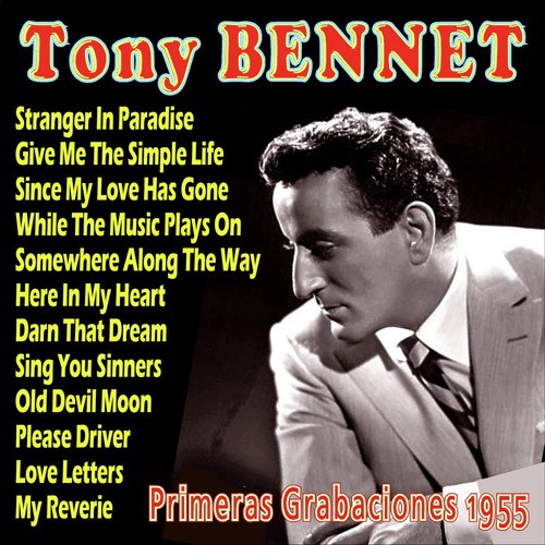 Stranger In Paradise Lyrics - Tony Bennett Primeras Grabaciones 1955 - Only  on JioSaavn