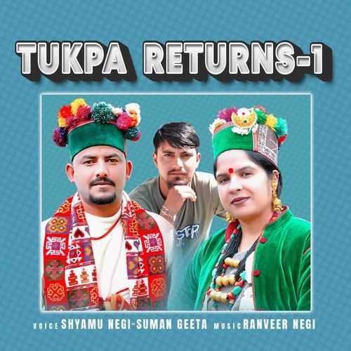 Tukpa Returns 1