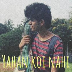 Yahan Koi Nahi-JAQfBQdTWAs