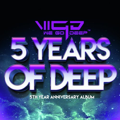 5 Years of Deep