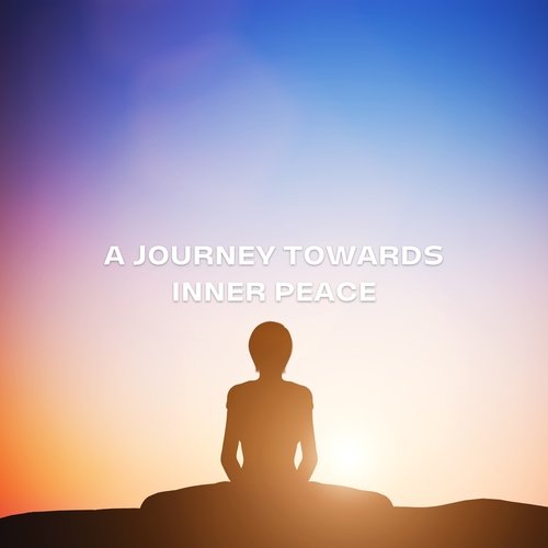 A Journey Towards Inner Peace