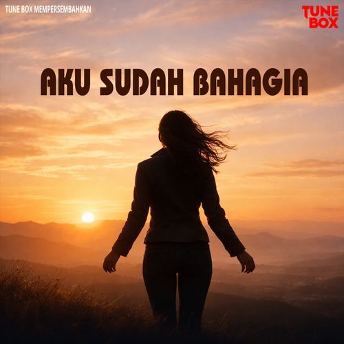 AKU SUDAH BAHAGIA