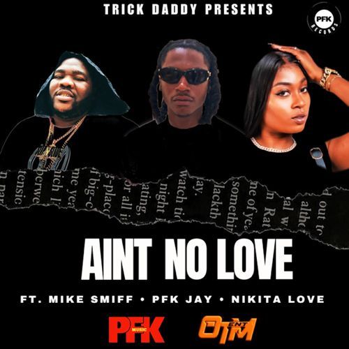 Ain't No Love