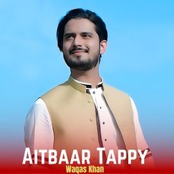 Aitbaar Tappy-EisoXz5FcFE