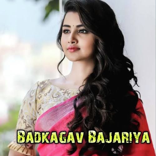 Badkagav Bajariya