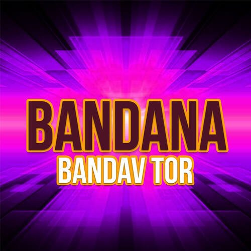 Bandana Bandav Tor