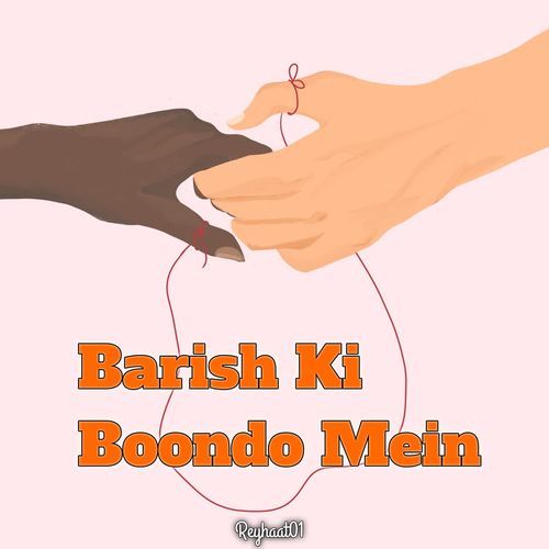 Barish Ki Boondo Mein
