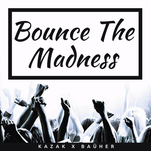 Bounce the Madness