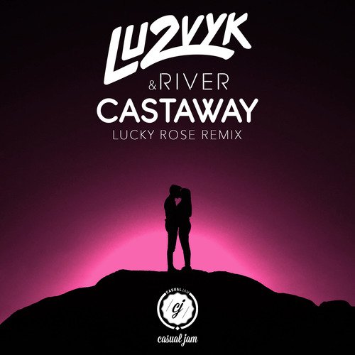 Castaway (Lucky Rose Remix)_poster_image