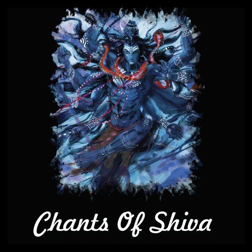 Chants of Shiva