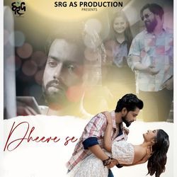 Dheere Se
