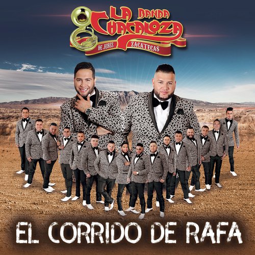 El Corrido De Rafa