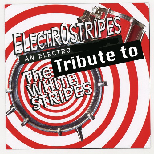 Electrostripes - An Electro Tribute To The White Stripes_poster_image