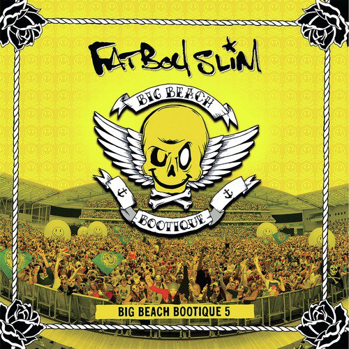 Fatboy Slim Presents Big Beach Bootique 5