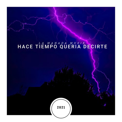 Hace Tiempo Quería Decirte (Version 1) cover art