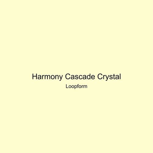 Harmony Cascade Crystal