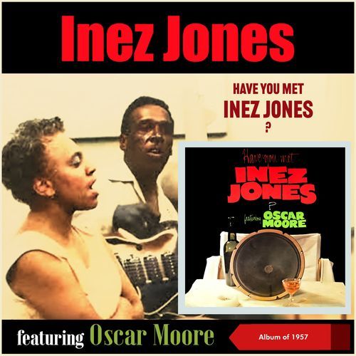 Have You Met Inez Jones? (Album of 1957 -)_poster_image