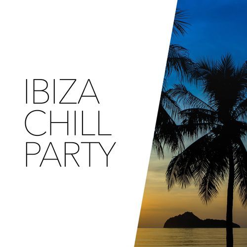 Ibiza Chill Party_poster_image