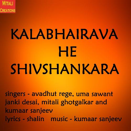 Kalabhairava He Shivashankara