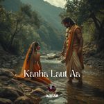 Kanha Laut Aa